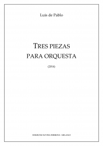 Tres Piezas para orquesta_De Pablo 1